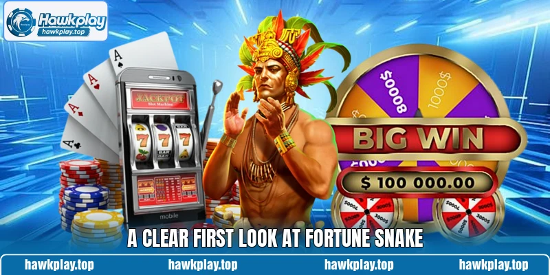 A clear first look at Fortune Snake A clear first look at Fortune Snake