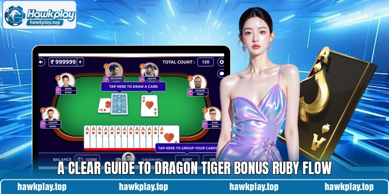 A clear guide to Dragon Tiger Bonus Ruby flow A clear guide to Dragon Tiger Bonus Ruby flow